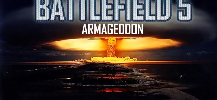 Игра Battlefield 5 armageddon: дата выхода, системные требования, скачать торрент